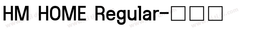 HM HOME Regular字体转换